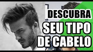 🔴 TIPOS DE CABELO MASCULINO DESCUBRA QUAL O SEU [upl. by Aryajay]