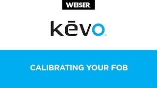 Weiser Kevo Bluetooth Smart Lock Calibrating Your Fob  English [upl. by Llecrup]