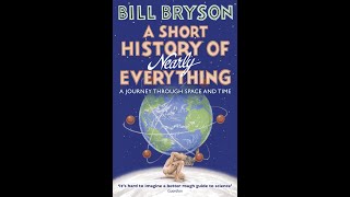 A Short History of Nearly Everything by Bill Bryson Full Audiobook [upl. by Nillok]