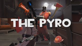 TF2 Review  The Pyro [upl. by Adigirb110]