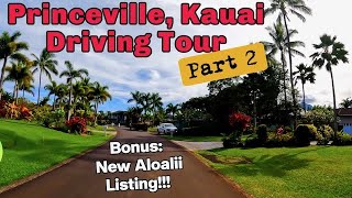 Princeville Kauai Driving Tour Part 2 [upl. by Perrie]