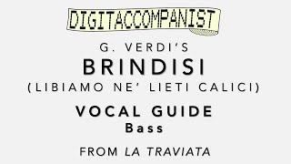 Libiamo ne lieti calici Brindisi Vocal Guide  Bass – Digital Accompaniment [upl. by Catlaina]