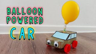 How to Make Balloon Powered Car  SCIENCE PROJECT  DIY Balloon Car [upl. by Fernanda]