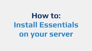 How to Install Essentials on your server [upl. by Pomeroy]