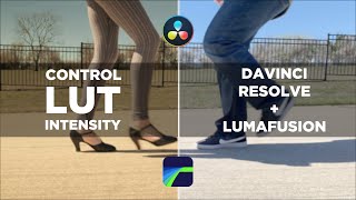 How To Adjust LUT INTENSITY  Davinci Resolve  LumaFusion [upl. by Ibrik]