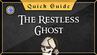 Quick guide The Restless Ghost Quest [upl. by Renruojos]