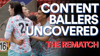 Content Ballers Uncovered II The Rematch [upl. by Tait91]