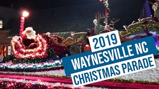 2019 Waynesville NC Christmas Parade [upl. by Ayokahs748]