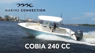 Cobia 240 Center Console  Marine Connection [upl. by Borszcz37]