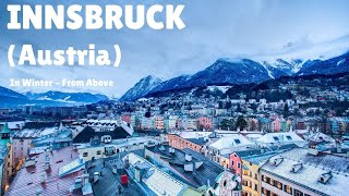 Innsbruck Austria  In Winter With Snowcapped Nordkette Mountains [upl. by Leagiba]