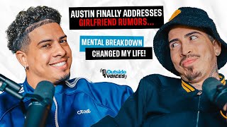 Austin Finally Addresses Girlfriend Rumors Mental Breakdown Changed My Life [upl. by Lorin]