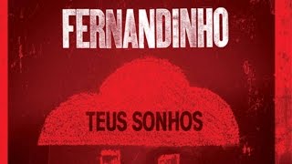 6  TEUS SONHOS – Fernandinho – Teus Sonhos [upl. by Urdna]