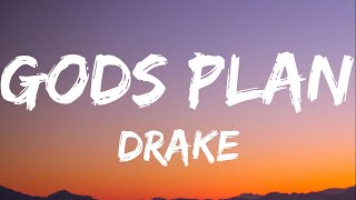 Drake  God s Plan LYRICS [upl. by Eckardt]