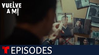 Vuelve a Mí  Episode 20  Telemundo English [upl. by Lagas229]