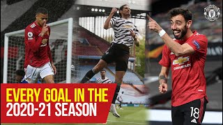 Manchester United  Every Goal In The 202021 Season  Fernandes Cavani Rashford Pogba [upl. by Rosaline]