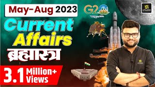 January  August 2023 Current Affairs BRAHMASTRA  Most Important Questions  Kumar Gaurav Sir [upl. by Hoy55]