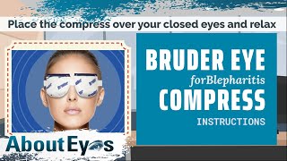 Bruder Eye Hydrating Compress Instructions Treatment for Blepharitis [upl. by Karlotta]