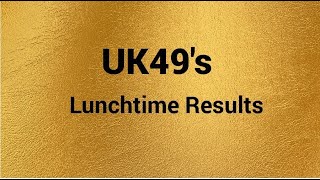 UK49s Lunchtime Results for Today 2021 [upl. by Pandolfi623]