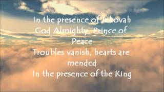 In The Presence of Jehovah with lyrics [upl. by Dart]