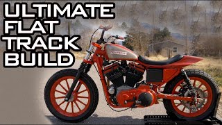 Ultimate Flat Track HD Sportster Build [upl. by Boru]