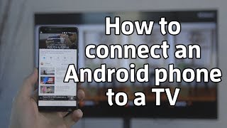 How to connect an Android phone to a TV [upl. by Ellis]