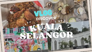 Vlog Discover Kuala Selangor [upl. by Conlon]