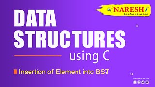 Insertion of Element into BST  Binary Search Tree  Data Structures using C [upl. by Hilario]