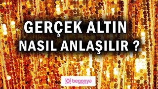 Gerçek Altın Nasıl Anlaşılır [upl. by Bergerac]