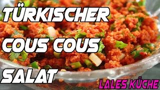 Türkischer Couscous Salat  Lales Küche [upl. by Airpal286]