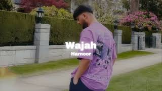 Wajah  Harnoor Slowed Reverb [upl. by Aip]