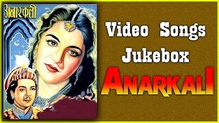 Anarkali  All Songs  Awesome Songs Collections  Jukebox [upl. by Harris]