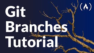 Git Branches Tutorial [upl. by Godwin]