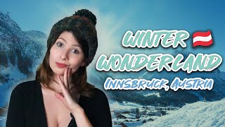 Visiting Innsbruck Austria  A Winter Wonderland [upl. by Ereveniug]