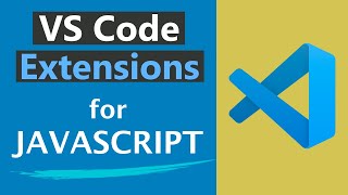 10 Helpful VS Code Extensions for JavaScript [upl. by Lavelle]