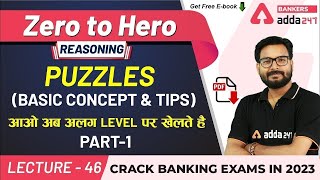 Puzzles  Basic Concept amp Tips P1  Reasoning  Adda247 Banking Classes  Lec 42 [upl. by Liuka]