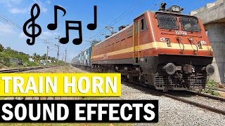 Indian Railways TRAIN SOUND EFFECTS in India [upl. by Knipe]