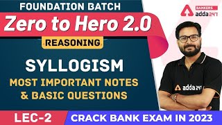 Syllogism Important Notes amp Basic Questions L2 Reasoning  Banking Foundation Classes Class3 [upl. by Niels]