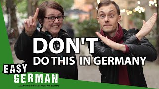 7 More Things NOT to Do in Germany  Easy German 354 [upl. by Remmus]