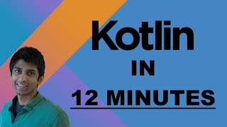 Learn Kotlin in 12 Minutes [upl. by Odel435]