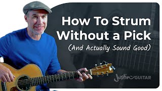 How to Strum a Guitar WITHOUT a Pick [upl. by Haela447]