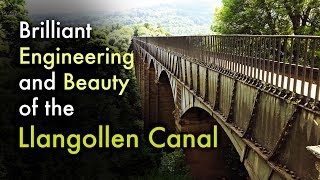 The Brilliant Engineering and Beauty of the Llangollen Canal [upl. by Danit618]