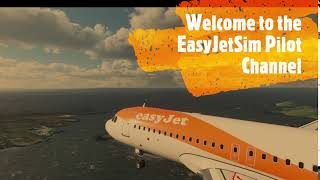 Welcome To the Easyjet Sim Pilot Channel [upl. by Nanreh130]