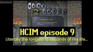 OSRS HCIM episode 9  I DCed [upl. by Natal]