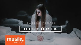 Isadora Pompeo  História [upl. by Apollo]