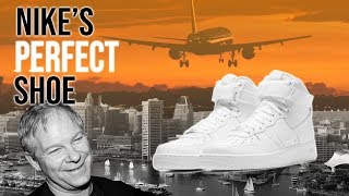 Nike Air Force 1 The Legend Behind Nikes Perfect Shoe [upl. by Ley]