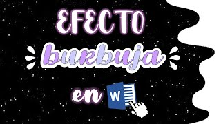 EFECTO BURBUJA EN WORD títulos bonitos❤ [upl. by Gillian347]