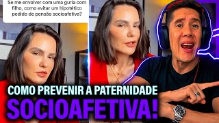 Como Se Prevenir Da Paternidade Socioafetiva E Pensão Socioafetiva [upl. by Tyrone]