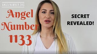 1133 ANGEL NUMBER  Secret Revealed [upl. by Akeret721]