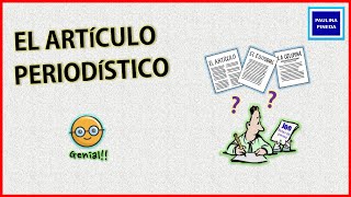 EL ARTÍCULO PERIODÍSTICO [upl. by Novahc]