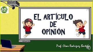 Conocemos el Artículo de Opinión I [upl. by Osber970]